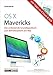 OS X Mavericks: Grundlagen zum Apple-Betriebssystem umfassend und hilfreich erklärt - mit Infos zu iCloud und iOS by Daniel Mandl