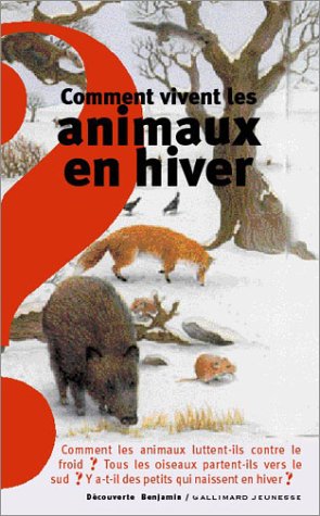 Comment vivent les animaux en hiver