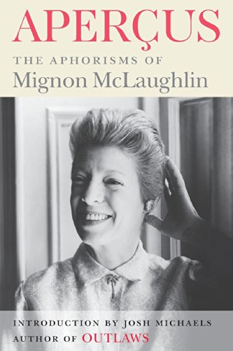 Preisvergleich Produktbild Apercus: The Aphorisms of Mignon McLaughlin