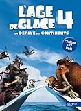 L'âge de Glace 4: l'album du film