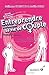 Entreprendre (sans saborder)...