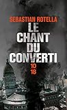Le Chant du converti