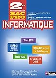 Image de Informatique Office 2010 - PGI 2e Bac Pro Gestion – Administration – Commerce – Vente – ARCU