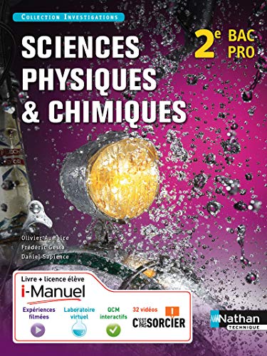 Sciences physiques et chimiques 2e Bac Pro Industriels en ligne Sciences physiques et chimiques 2e Bac Pro Industriels en ligne