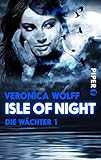 Cover zum Buch Isle of Night: Die Wächter 1