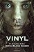 Produktbild Vinyl: Book One of the Vinyl Trilogy