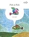 Fish is Fish by 