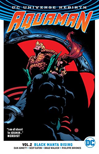 Download Aquaman TP Vol 2 Black Manta Rising (Rebirth)