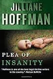 Bücher Neuerscheinungen 2022 - Plea of Insanity von Jilliane Hoffman