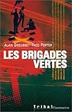 Les brigades vertes