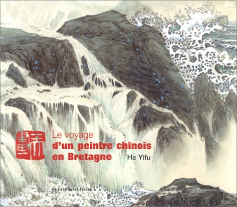 Download Le voyage d'un peintre chinois en Bretagne