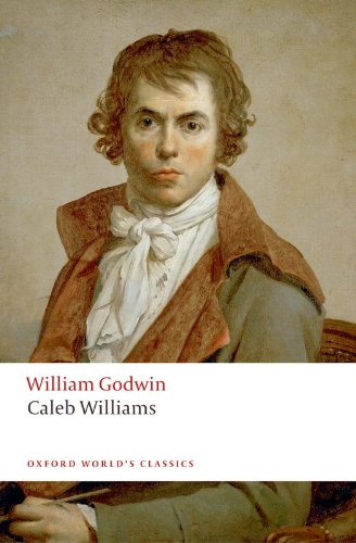 Download Caleb Williams (Oxford World's Classics)