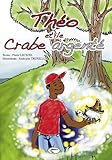 Image de Theo et le Crabe Argente