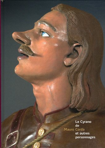 Le Cyrano de Corda et autres personnages francais