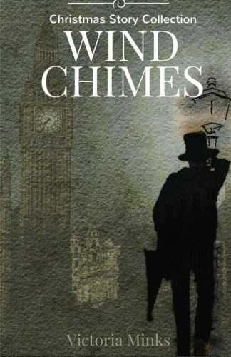 Wind Chimes: Christmas Story Collection
