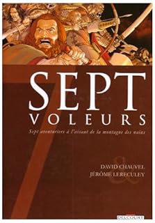 jaquette livre Sept voleurs : Sept aventuriers à l'assaut de la montagne des nains