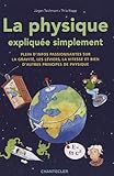La physique expliquée simplement