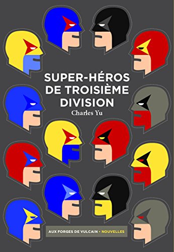 couverture de : Super-h&eacute;ros de troisi&egrave;me division