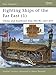 Produktbild Fighting Ships of the Far East (1): China and Southeast Asia 202 BC-AD 1419 (New Vanguard, Band 61)