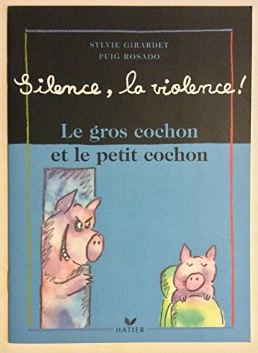 couverture de : Le gros et le petit cochon