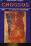 KNOSSOS THE MINOAN CIVILIZATION (KNOSSOS)