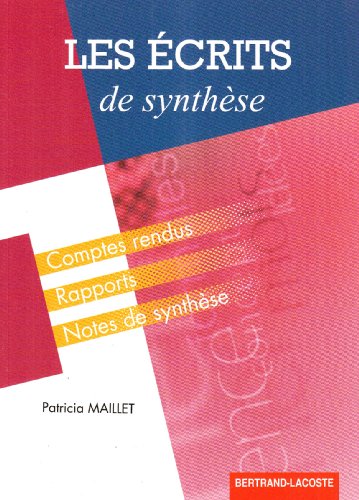 Download Les écrits de synthèse : Des outils méthodologiques pour rédiger Download Les écrits de synthèse : Des outils méthodologiques pour rédiger