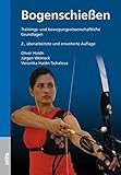 Image de Bogenschießen: Trainings- und bewegungswissenschaftliche Grundlagen
