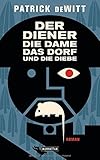 Cover zum Buch Der Diener, die Dame, das Dorf und di...