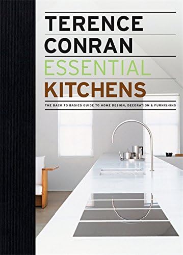 Essential Kitchens: The back to basics guide to home design, decoration and furnishing