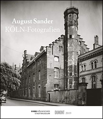 Preisvergleich Produktbild August Sander – KÖLN-Fotografien 2019