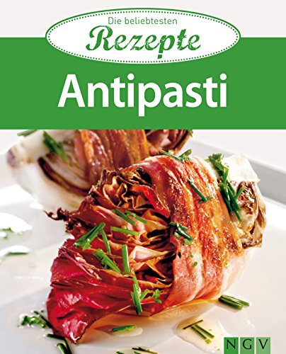 Download Antipasti: Die beliebtesten Rezepte Download Antipasti: Die beliebtesten Rezepte