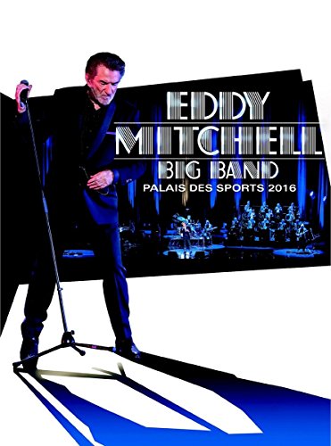 Eddy Mitchell Big Band - Palais des sport 2016 [Blu-ray] [Import italien]