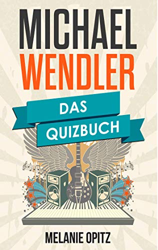 Michael Wendler Das Quizbuch Von Dinslaken Uber Sie Liebt Den Dj