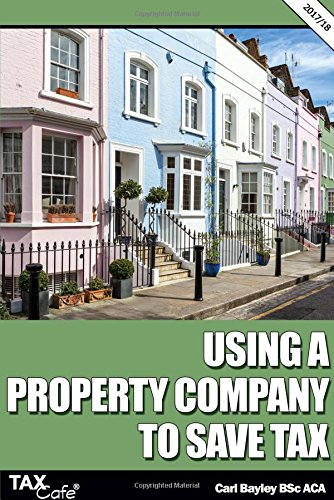 Using a Property Company to Save Tax 2017/18