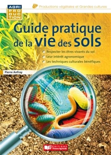Download Guide pratique de la vie des sols Download Guide pratique de la vie des sols