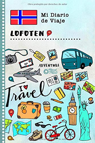 Lofoten Diario de Viaje: Libro de Registro de Viajes Guiado Infantil - Cuaderno de Recuerdos de Actividades en Vacaciones para Escribir, Dibujar, Afirmaciones de Gratitud para Niños y Niñas