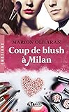 Coup de blush à Milan