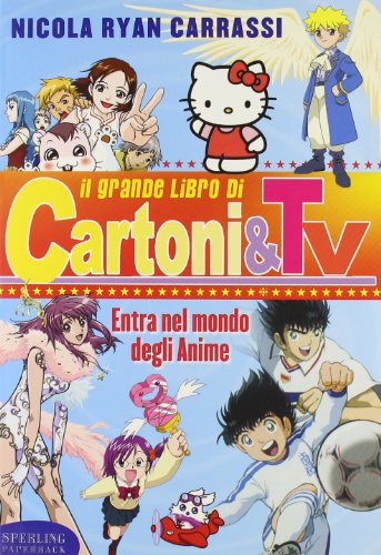 Il grande libro di cartoni&tv