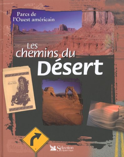 couverture de : Les Chemins du d&eacute;sert