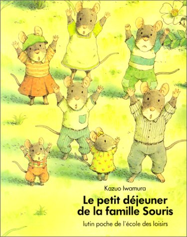 <a href="/node/33098">Le Petit déjeuner de la famille Souris</a>