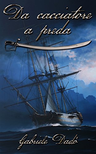 Da cacciatore a preda (Edwards Vol. 3) Da cacciatore a preda (Edwards Vol. 3)