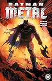 Batman Metal Sammelband by Scott Snyder, Greg Capullo