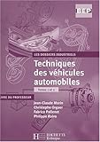 Image de Les dossiers industriels, Tome 1 et 2 : Techniques des véhicules automobiles : Livre du professeur