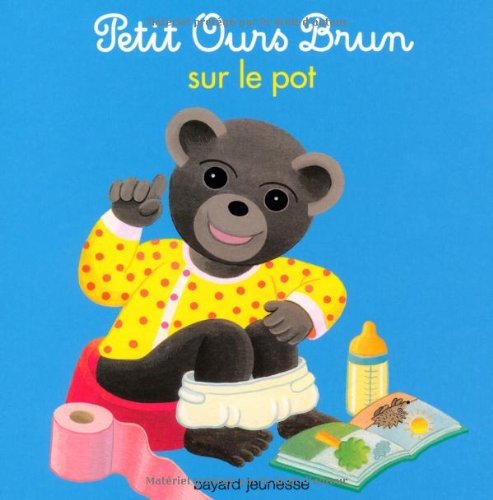 couverture de : Petit Ours Brun sur le pot