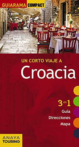 mapa carreteras croacia pdf Guiarama Compact. Un Corto Viaje A Croacia (Guiarama Compact 