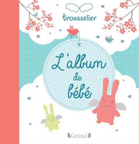 Télécharger L'album de bébé livre En ligne
