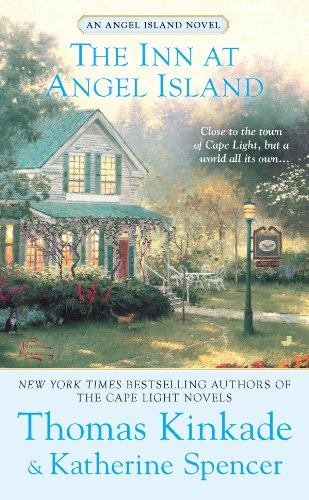 The Inn at Angel Island: An Angel Island Novel (Thomas Kinkade's Angel Island Book 1) (English Edition) livre
