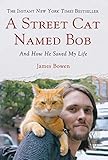 STREET CAT NAMED BOB by 