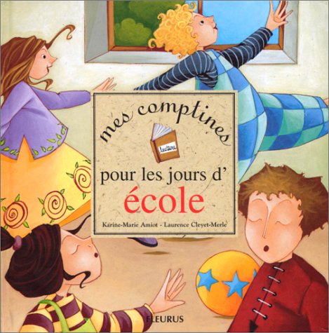 couverture de : Mes comptines pour les jours d'&eacute;cole