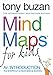 Mind Maps For Kids: An Introduction by